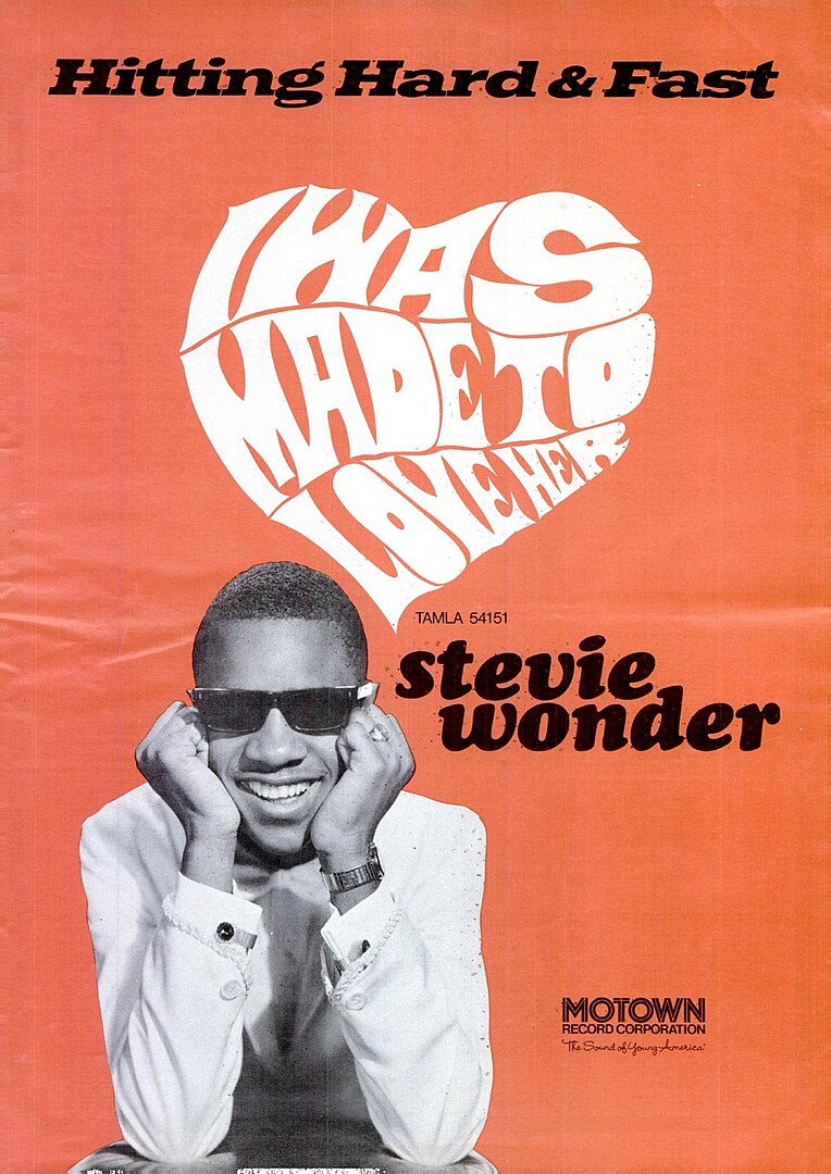 stevie wonder/stevie wonder 764px-I_Was_Made_to_Love_Her_-_Billboard_ad_1967.jpg